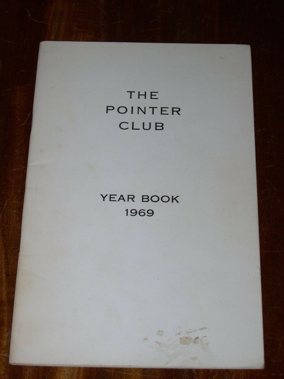 Rare Pointer Club Yearbook 1969 Dog Book Illustrated Gundog
